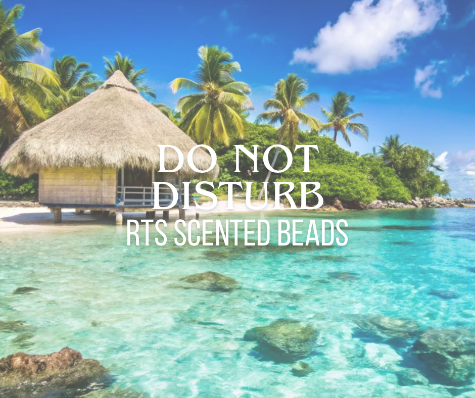 RTS Do Not Disturb Scented Beads