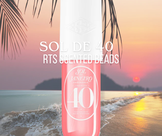 RTS Sol De 40 Scented Beads