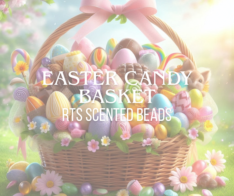 RTS Easter Candy Basket Scented Beads