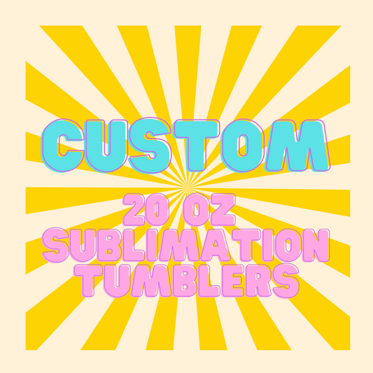 Custom 20oz Sublimation Tumbler